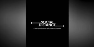 Social distance cast netflix