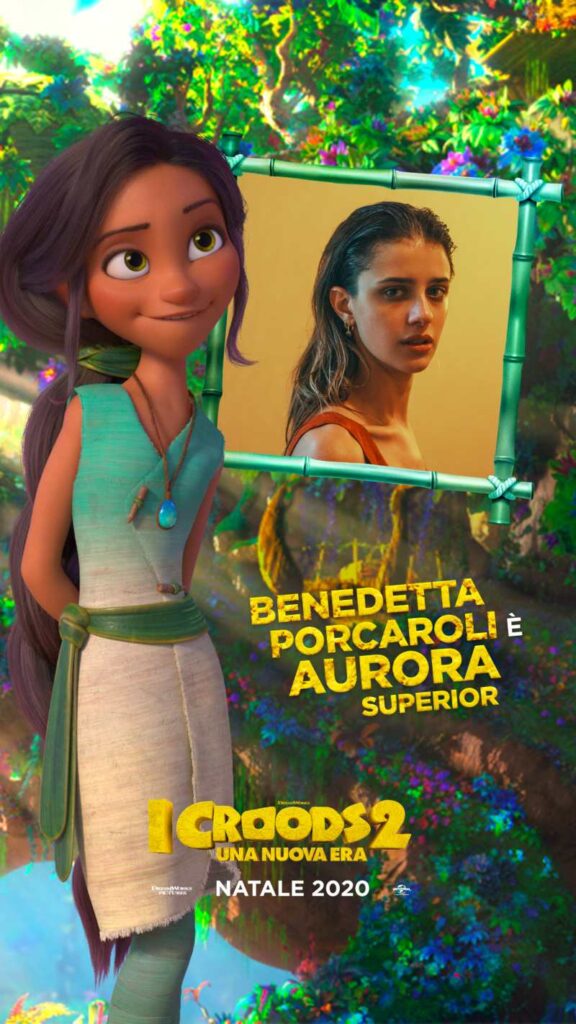 I Croods 2, Benedetta Porcaroli doppiatrice di Aurora