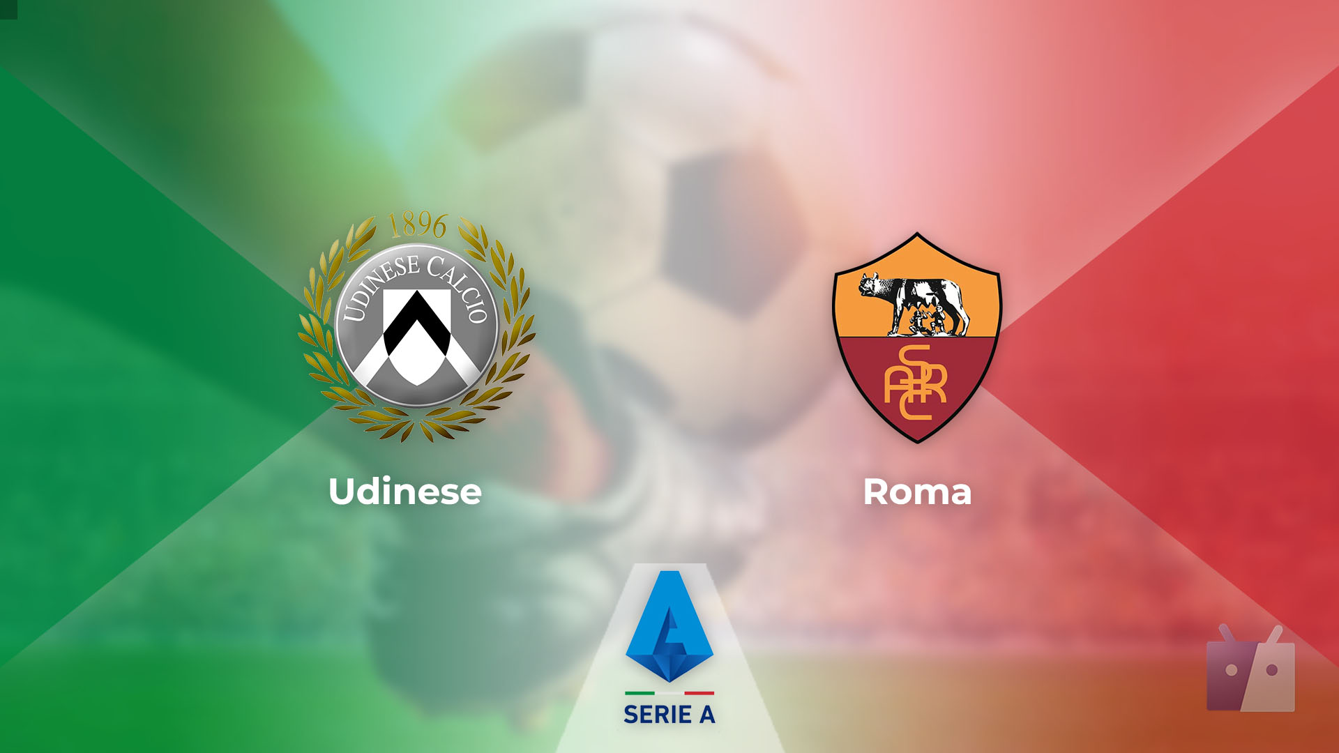 Dove vedere la partita tra Udinese e Roma in TV e streaming