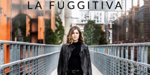 La fuggitiva, fiction Rai 1