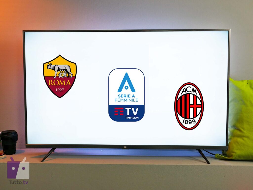 Roma Milan Serie A Femminile