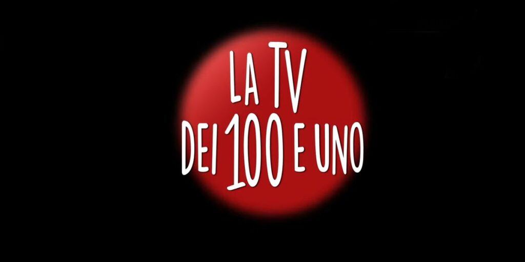 la tv dei 100 e uno