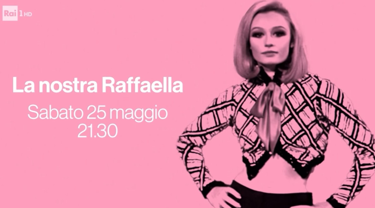 La nostra Raffaella, quando e dove vedere il documentario sulla Carrà