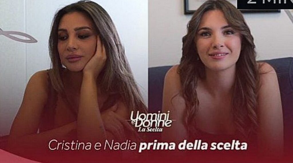 Nadia e Cristina prima della scelta di UeD